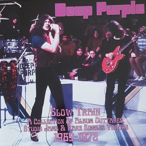 Deep Purple - Slow train - A collection of rare tracks 1969-1972 LP