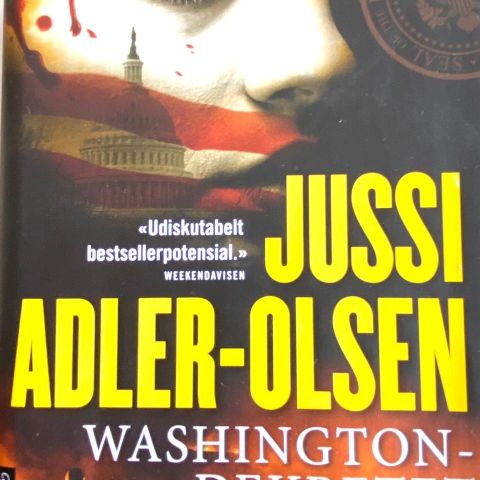 Jussi Adler-Olsen: "Washington-dekretet". Thriller