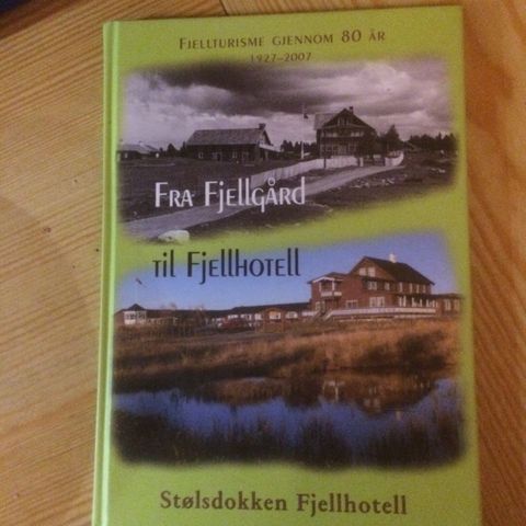 Fra fjellgård til fjellhotell