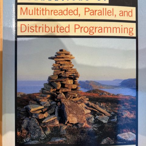 Foundations of Multithreaded, Parallel, and Distributed Programming