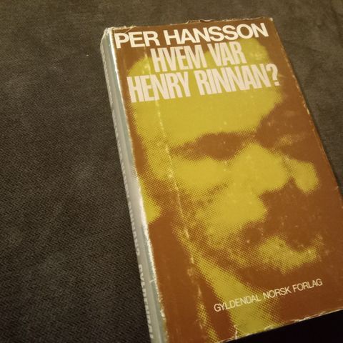 Per Hansson- Hvem var Henry Rinnan?- 2 verdenskrig