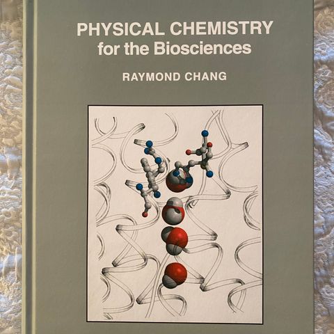 Physical Chemistry for the Biosciences