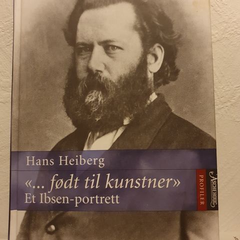 Hans Heiberg "født til kunstner" - Et portrett av Ibsen