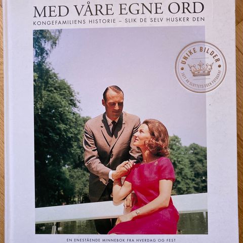 Med våre egne ord / Dronning Sonja og kong Harald