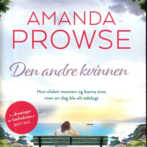 Amanda Prowse – Den andre kvinnen