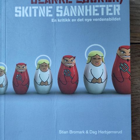 Stian Bromark & Dag Herbjørnsrud: Blanke løgner og skitne sannheter