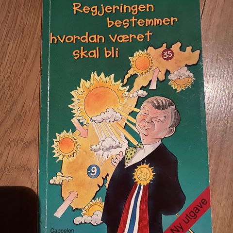 2 stk. Artig bok. Regjeringen bestemmer hvordan været blir. Barn. Sitater.