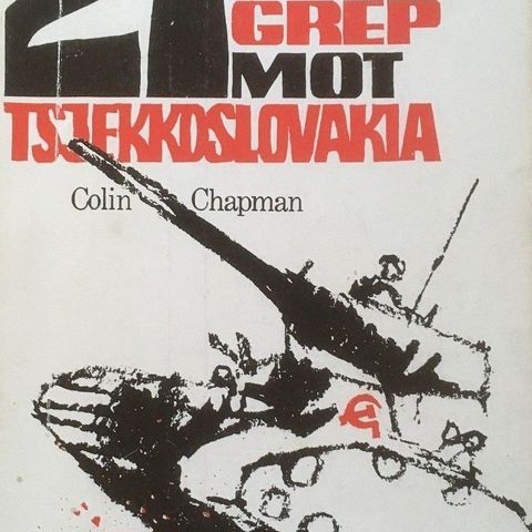 Colin Chapman: " 21. august. Overgrep mot Tsjekkoslovakia". Paperback