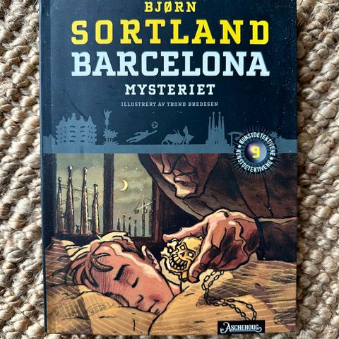 Innbundet; Bjørn Sortland «Barcelona-mysteriet»