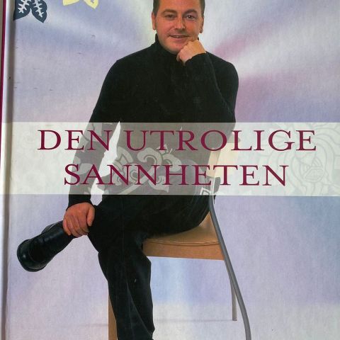 Gordon Smith: "Den utrolige sannheten"