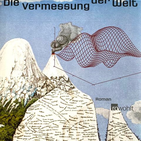 Daniel Kehlmann: "Die Vermessung der Welt". Roman. Tysk