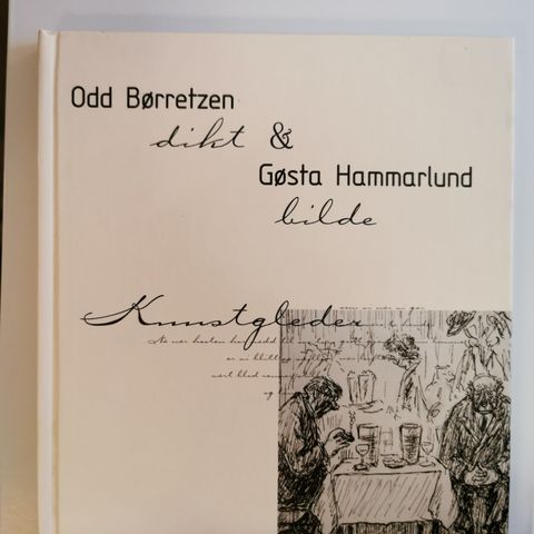 Kunstgleder - Odd Børretzen (dikt) og Gøsta Hammarlund (bilde)
