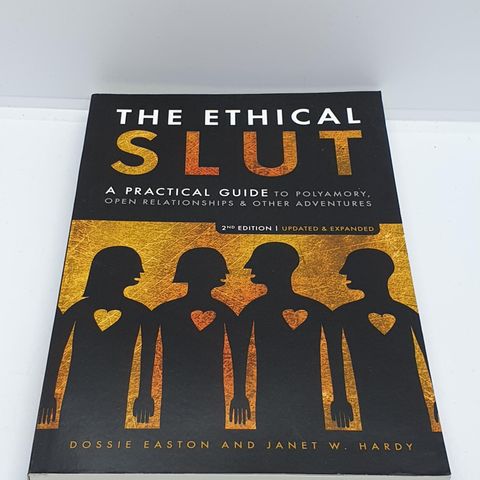 The Ethical Slut - Dossie Easton and Janet W. Hardy