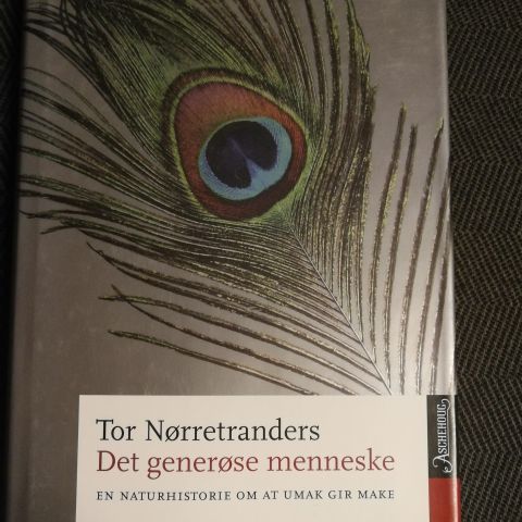 Tor Nørretranders - Det generøse menneske.