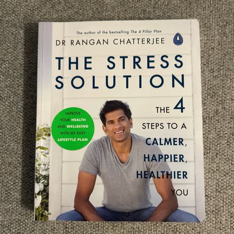 Dr. Rangan Chatterjee The stress solution