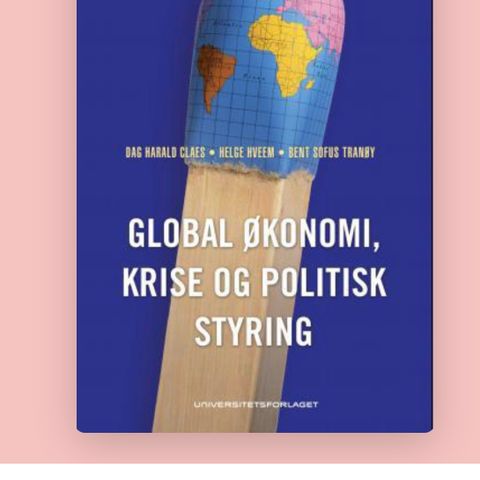 Global økonomi, krise og politisk styring