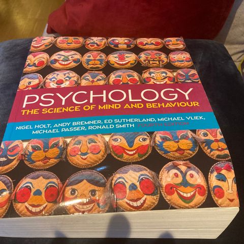 Psychology: The Science of Mind and Behaviour, 4e