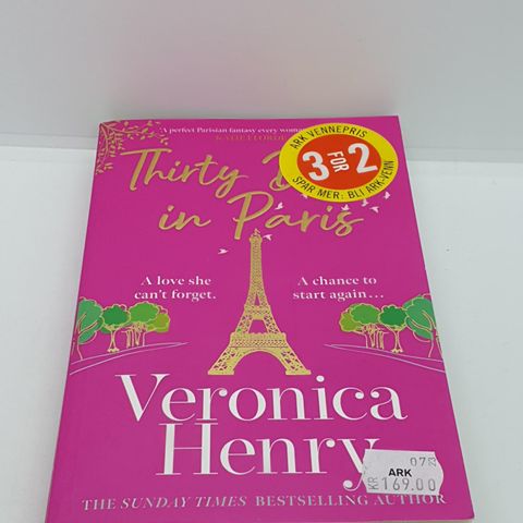 Thirty days in Paris  - Veronica Henry