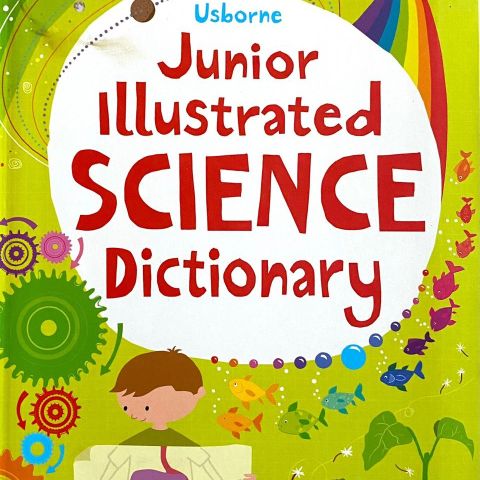 "Usborne Junior Illustrated SCIENCE Dictionary". Engelsk