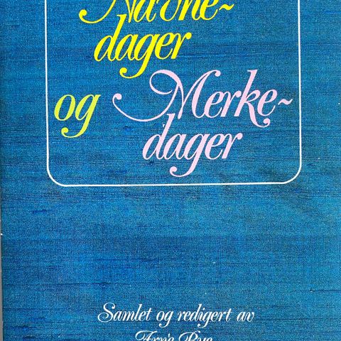 Arne Bye: "Navnedager og Merkedager". Paperback