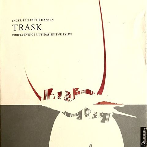 «Trask» av Inger Elisabeth Hansen