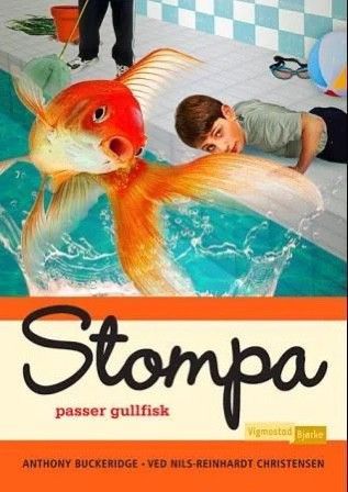 Stompa passer gullfisk. Barnebøker Anthony Buckeridge