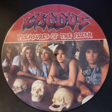 Exodus - Pleasure of the Flesh 1987 picture disc