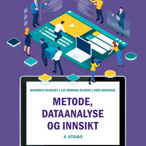Metode, dataanalyse og innsikt