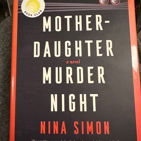 “Mother-daughter murder night” Nina Simon