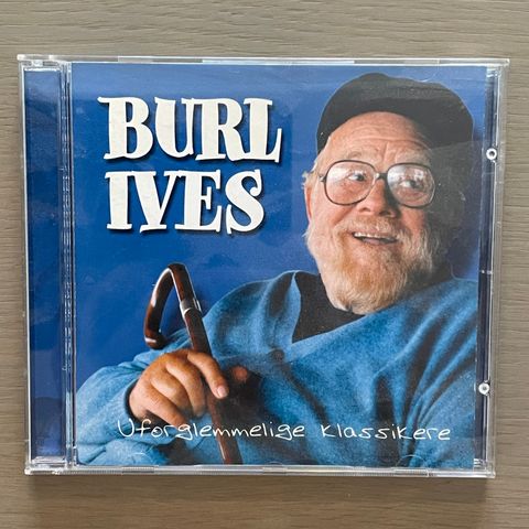 CD: Burl Ives uforglemmelige klassikere