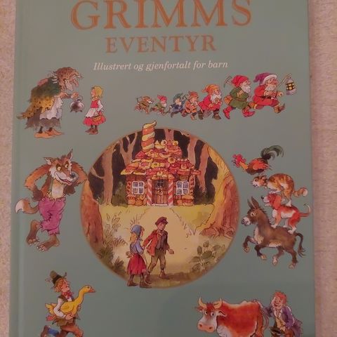 GRIMMS EVENTYR. UBRUKT. NORSK. KOSELIGE OG SPENNENDE EVENTYR.