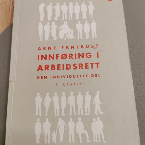 "Innføring i arbeidsrett."  Arne Fanebust. 3 utgave 2013