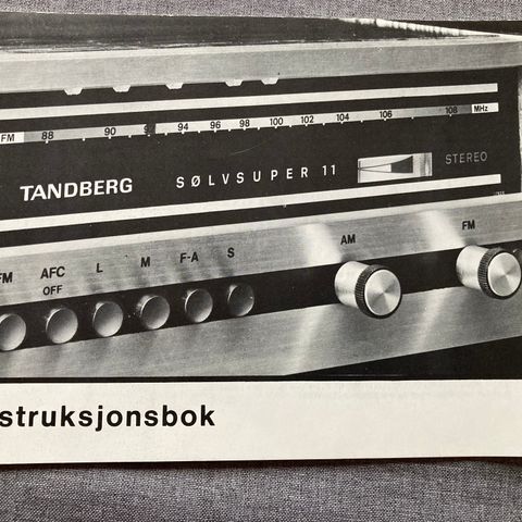 TANDBERG SØLVSUPER 11 - original instruksjonsbok fra 1973. OMTRENT SOM NY!