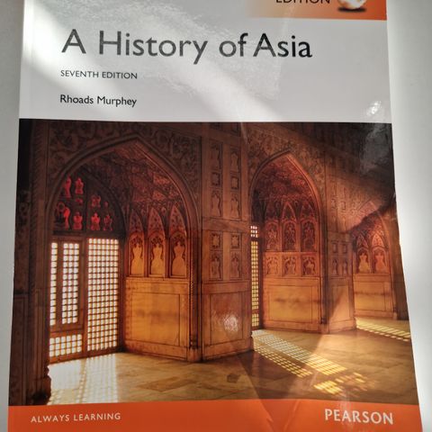 Faglitteratur  A HISTORY OF ASIA ( Rhoads Murphey)