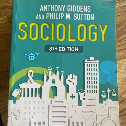 Sociology - Giddens & Sutton.