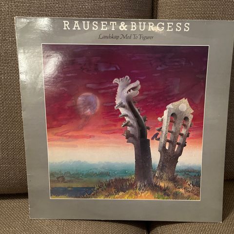 Rauset & Burgess*  – Landskap Med To Figurer