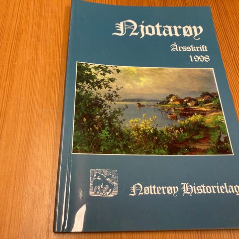 NJOTARØY - NØTTERØY HISTORIELAG - ÅRSSKRIFT 1998