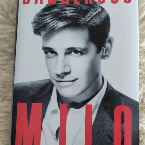 Bok: Dangerous av Milo Yiannopoulos