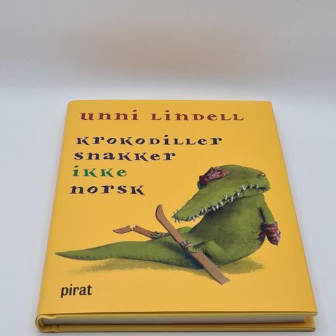 Krokodiller snakker ikke norsk - Unni Lindell