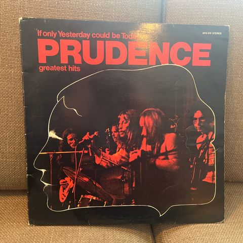 Prudence  – If Only Yesterday Could Be Today (Greatest Hits)