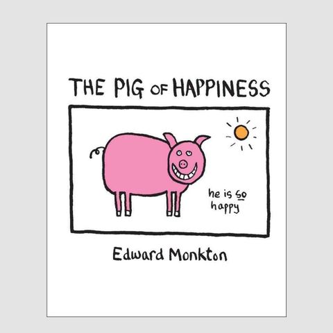 Edward Monkton - The Pig of Happiness
