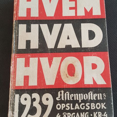 Hvem Hvad Hvor. 1939. Originalutgave.