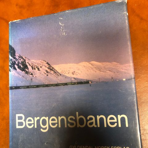 Bergensbanen Gyldendal Norsk Forlag 1984.