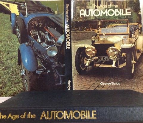 THE AGE OF THE AUTOMOBILE. HAMLYN. 1977. 192 sider. George Bishop.