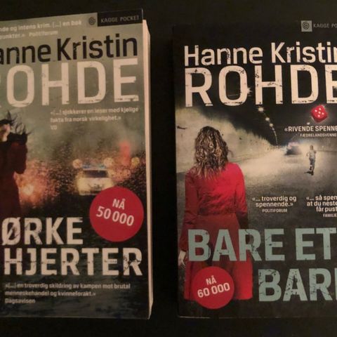 Anne Kristin Rohde - Mørke hjerter + Bare et barn