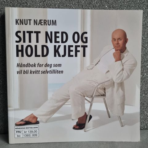 Sitt ned og hold kjeft - Knut Nærum