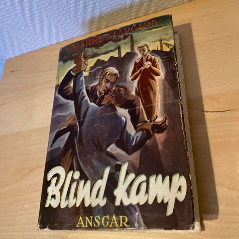 Blind kamp av Bjarne Slapgard