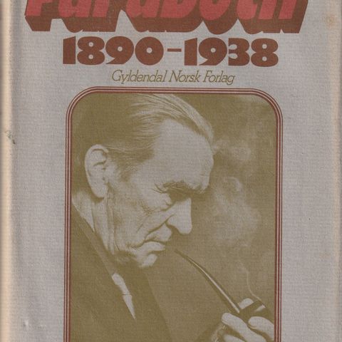 Torgrim Titlestad Peder Furubotn 1890-1938 Oslo 1975 Innb.m.omslag.