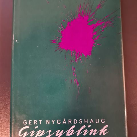 Gert Nygårdshaug - "Gipsyblink" (diktsamling)