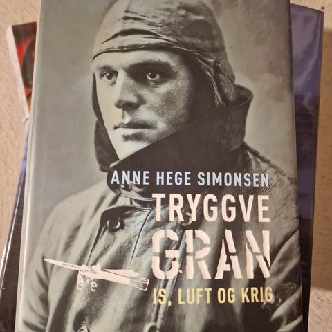 Trygve Gran- Is ,luft og krig